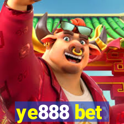 ye888 bet